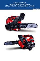 SCHEPPACH PCS26 Benzinli Ağaç Kesme Motoru | 25 cm Pala, 25.4 cc Motor, Hafif ve Güçlü