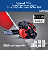 SCHEPPACH PCS26 Benzinli Ağaç Kesme Motoru | 25 cm Pala, 25.4 cc Motor, Hafif ve Güçlü