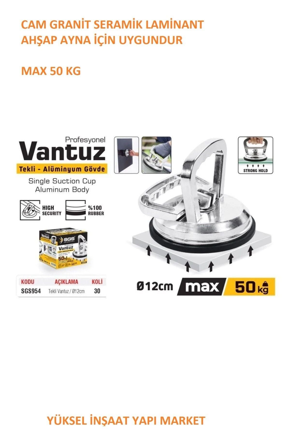 SGS954 Profesyonel Tekli Alüminyum Seramik Cam Vantuzu Max 50 Kg